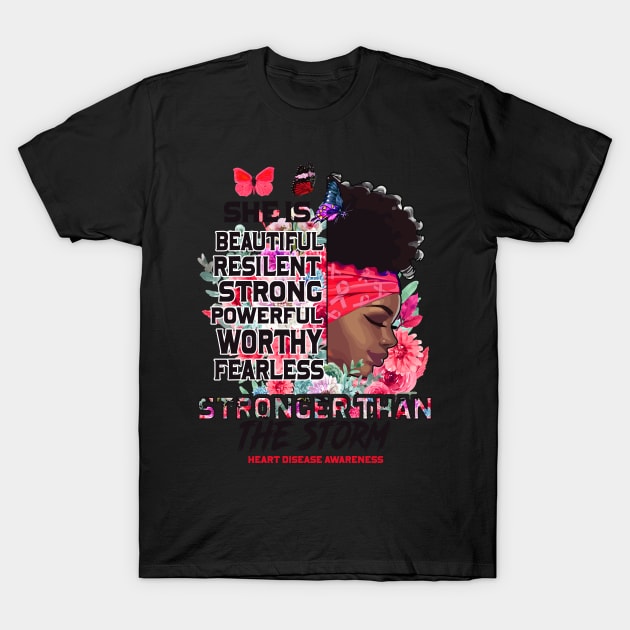 Heart Disease Awareness Black Girl Stronger than the storm Support Gift T-Shirt by Benjie Barrett